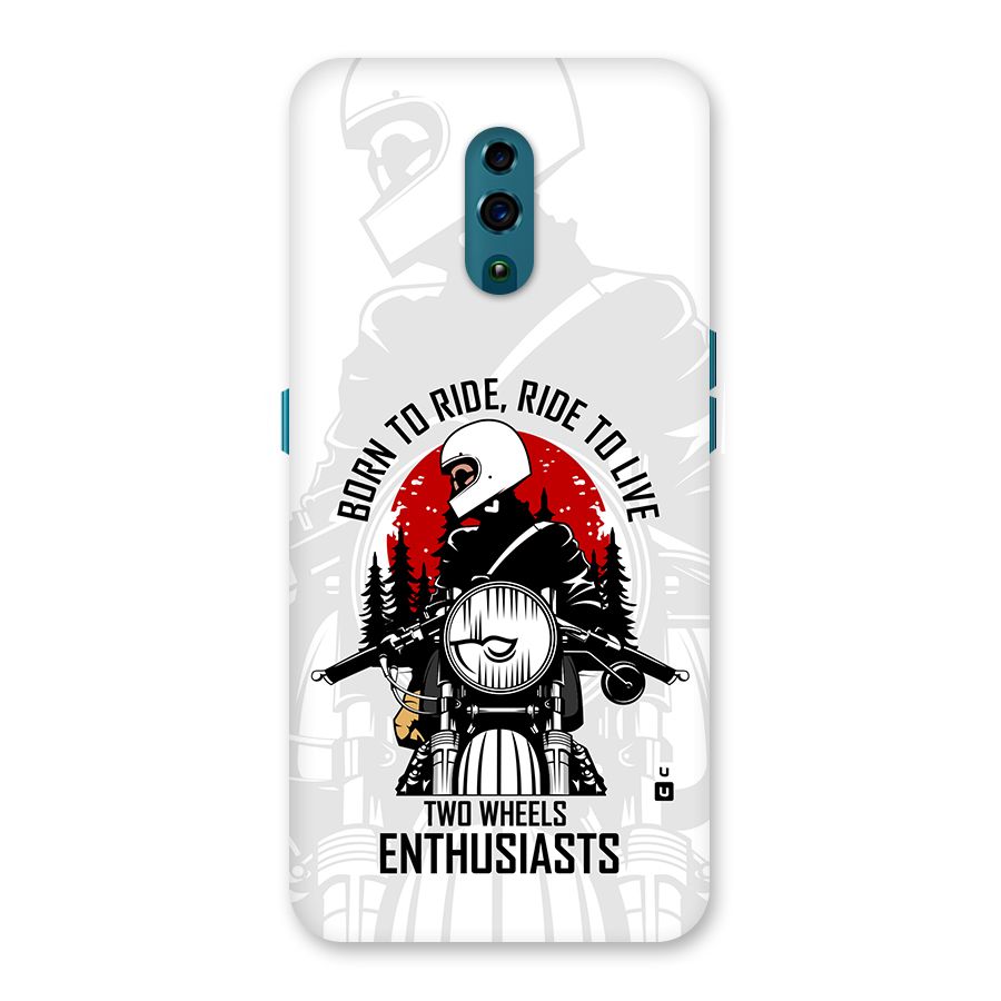 Ride To Live Back Case for Oppo Reno