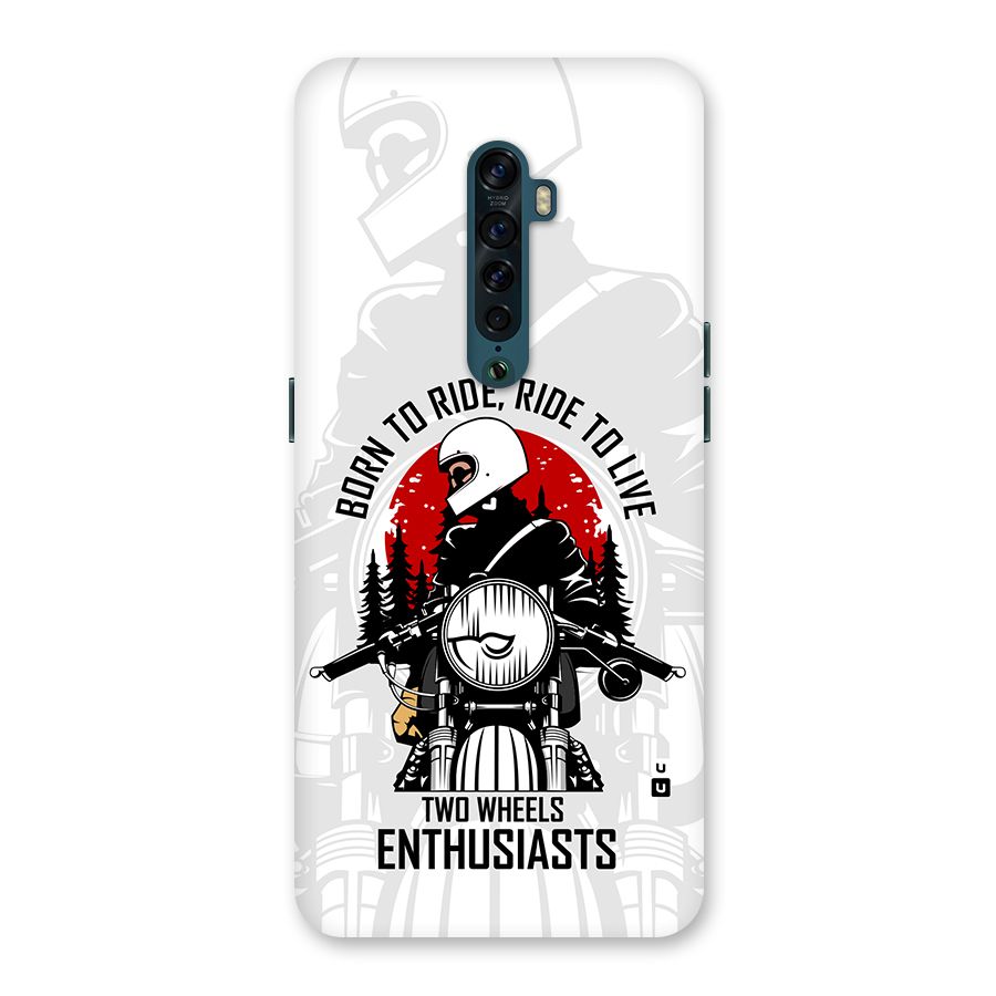 Ride To Live Back Case for Oppo Reno2