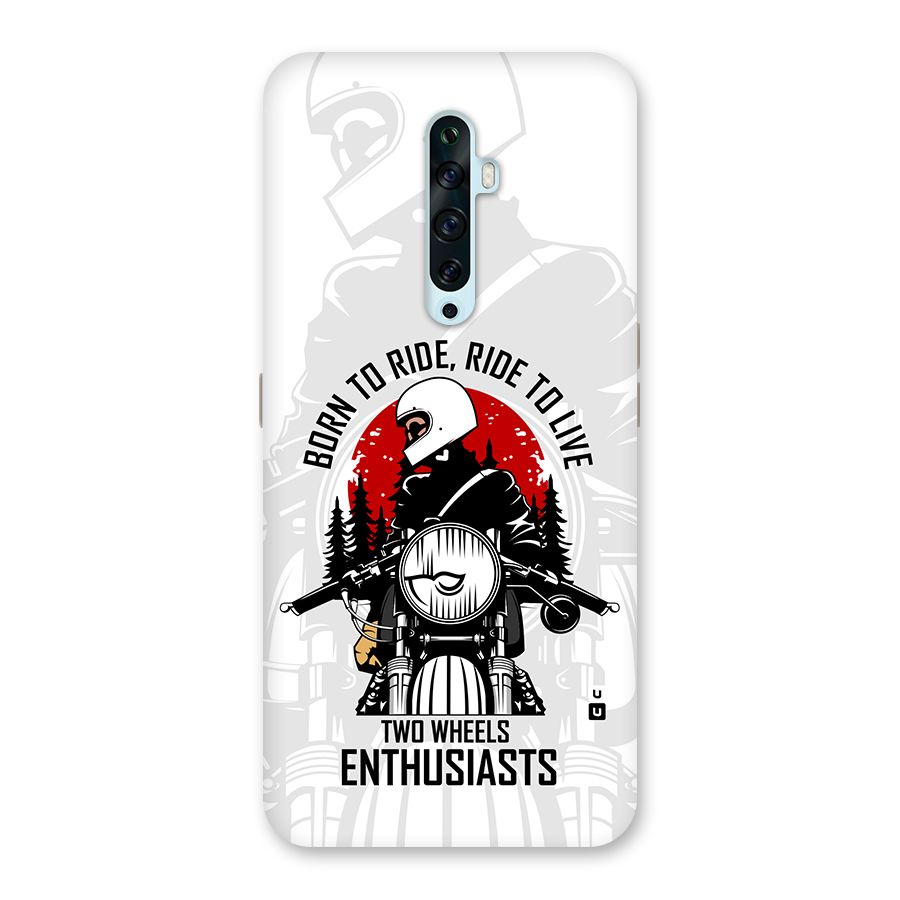 Ride To Live Back Case for Oppo Reno2 Z