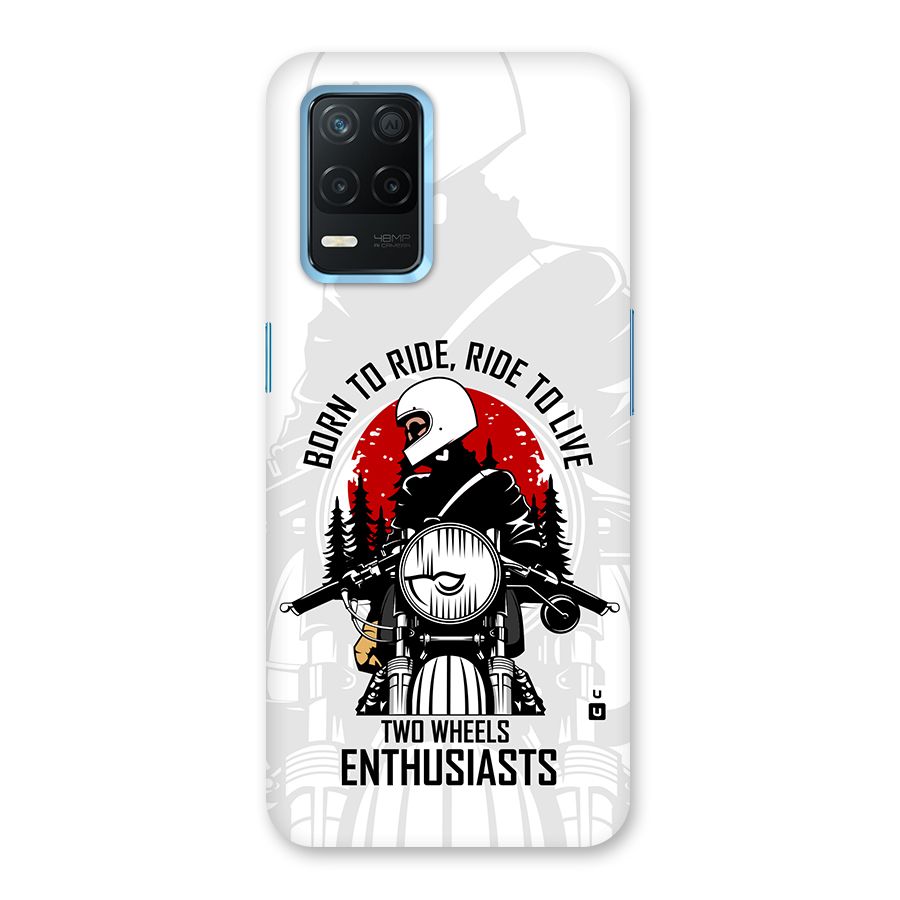 Ride To Live Back Case for Realme 8 5G