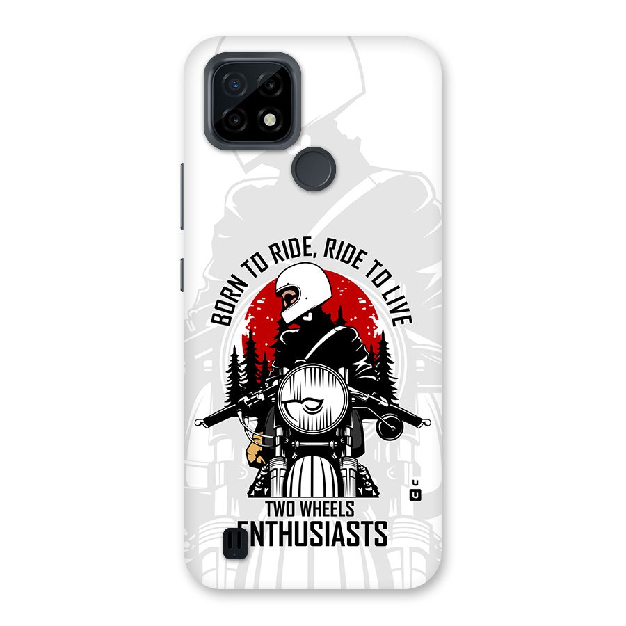 Ride To Live Back Case for Realme C21