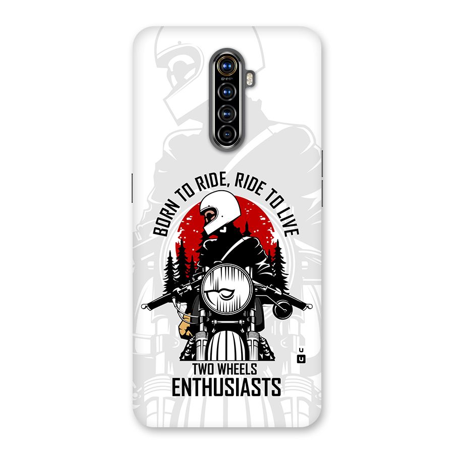 Ride To Live Back Case for Realme X2 Pro