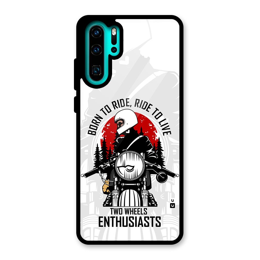 Ride To Live Glass Back Case for Huawei P30 Pro
