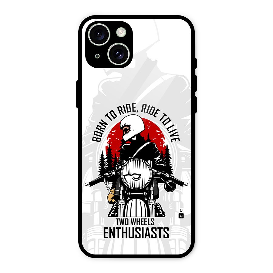 Ride To Live Glass Back Case for iPhone 15 Plus