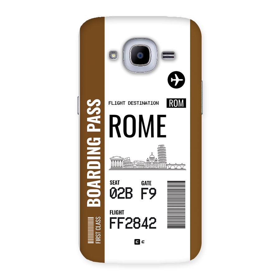 Rome Boarding Pass Back Case for Galaxy J2 Pro