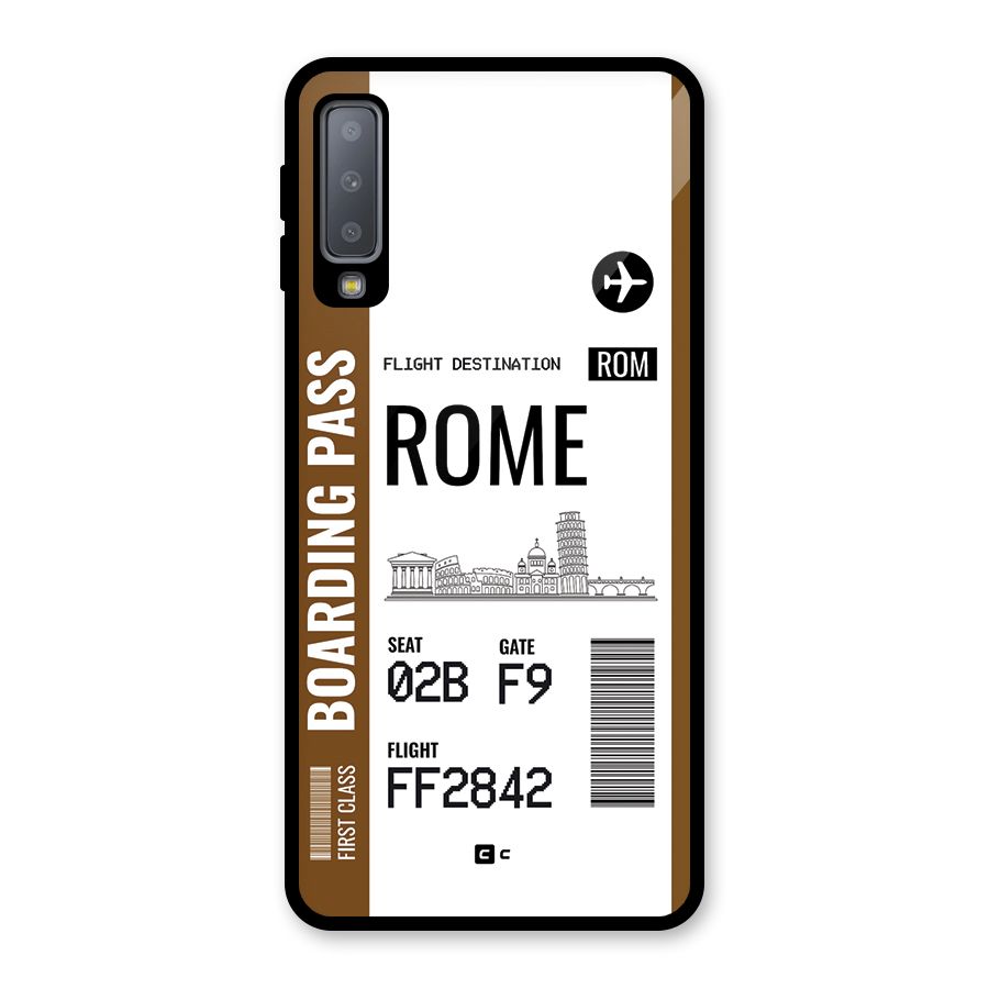 Rome Boarding Pass Glass Back Case for Galaxy A7 (2018)