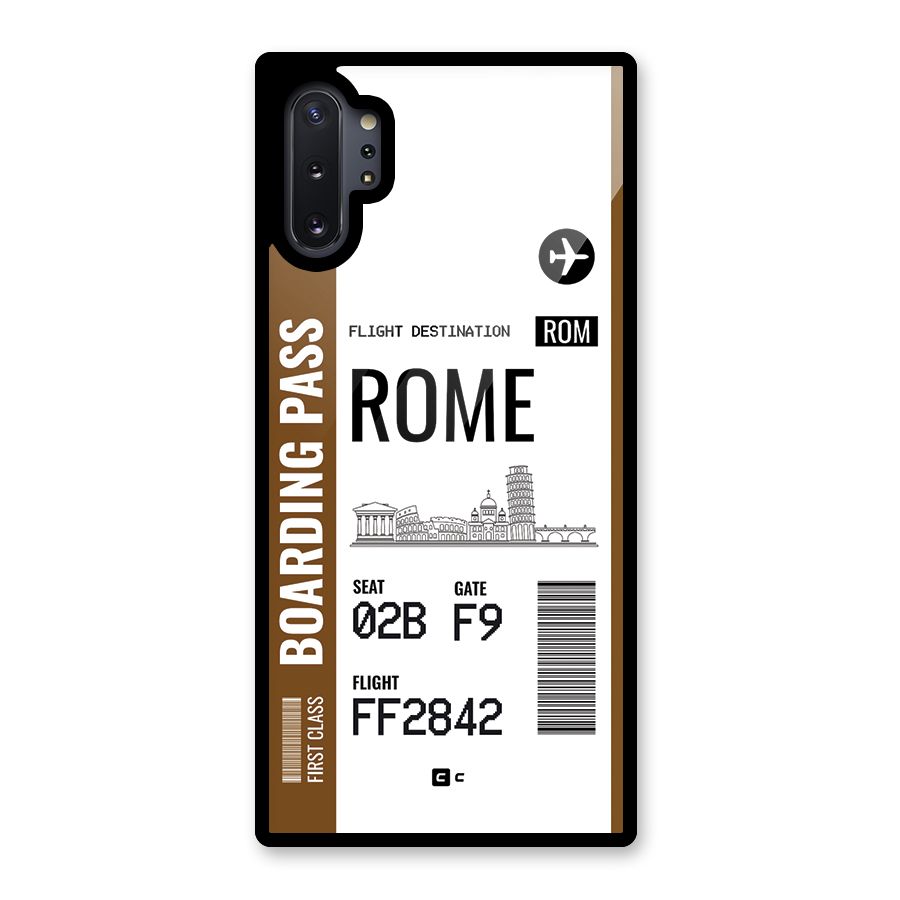 Rome Boarding Pass Glass Back Case for Galaxy Note 10 Plus