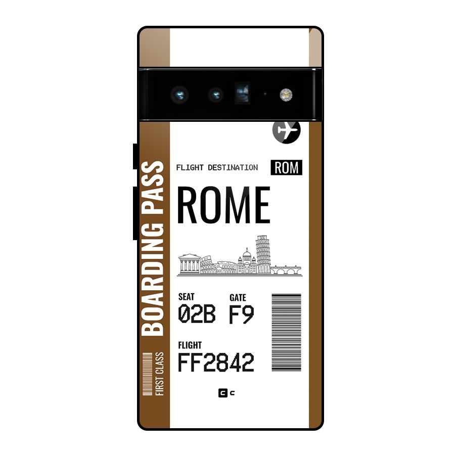 Rome Boarding Pass Glass Back Case for Google Pixel 6 Pro
