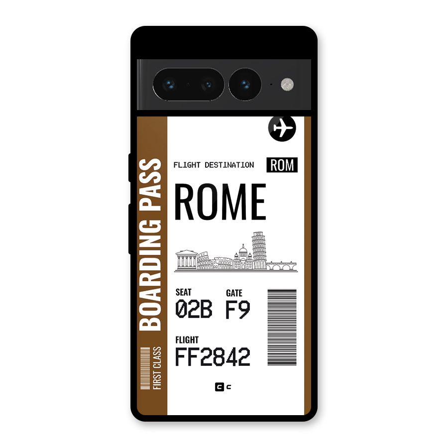Rome Boarding Pass Glass Back Case for Google Pixel 7 Pro