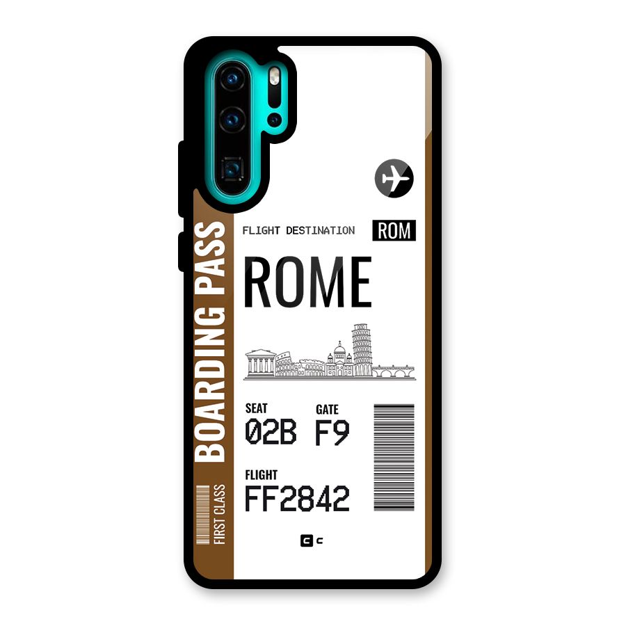Rome Boarding Pass Glass Back Case for Huawei P30 Pro