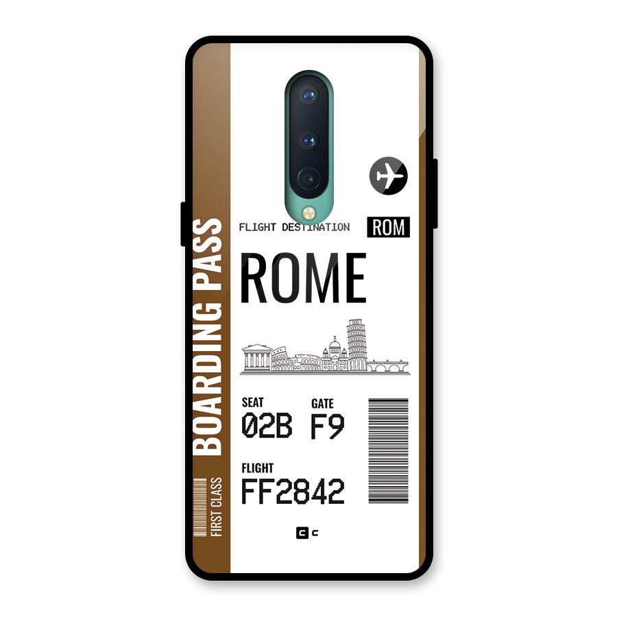Rome Boarding Pass Glass Back Case for OnePlus 8