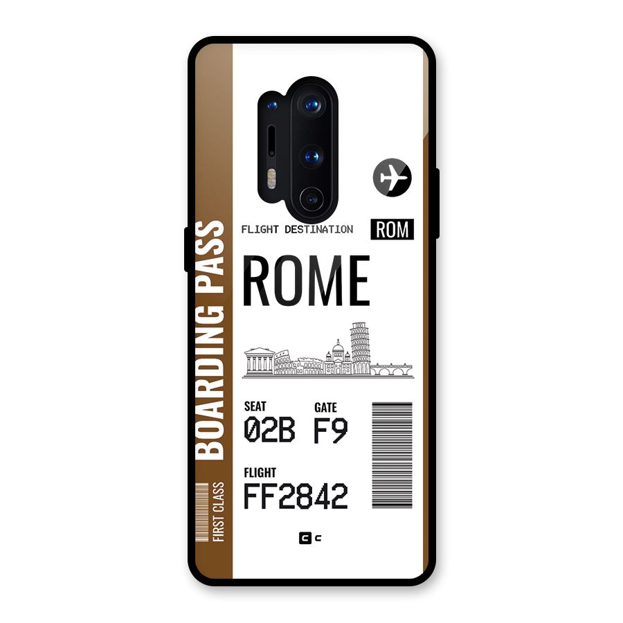 Rome Boarding Pass Glass Back Case for OnePlus 8 Pro