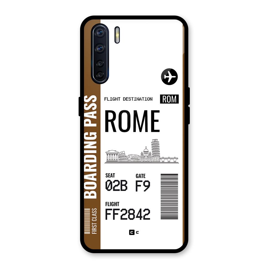 Rome Boarding Pass Glass Back Case for Oppo F15