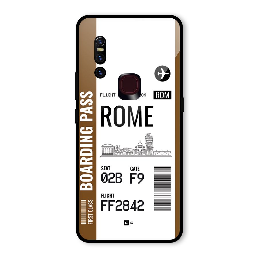 Rome Boarding Pass Glass Back Case for Vivo V15