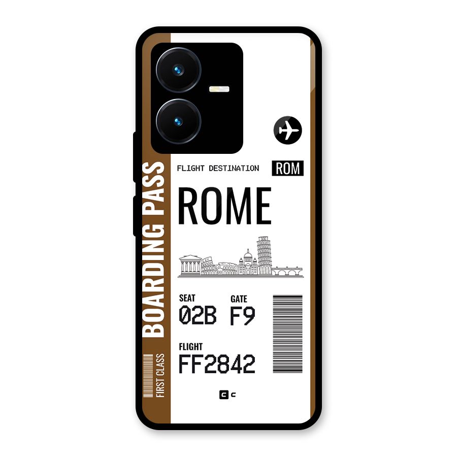 Rome Boarding Pass Glass Back Case for Vivo Y22s