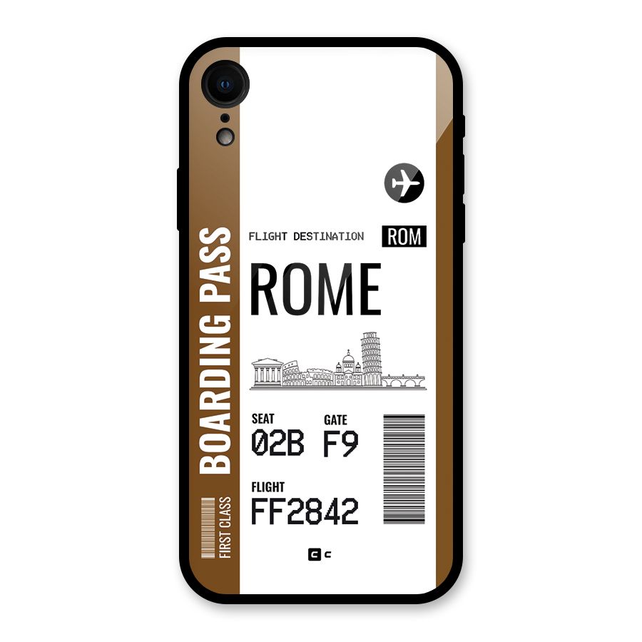 Rome Boarding Pass Glass Back Case for iPhone XR