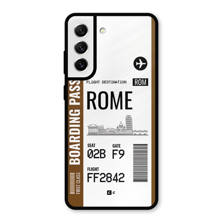 Rome Boarding Pass Metal Back Case for Galaxy S21 FE 5G