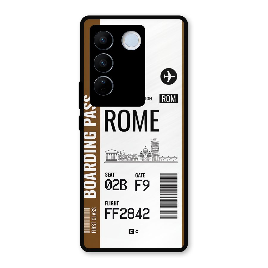 Rome Boarding Pass Metal Back Case for Vivo V27