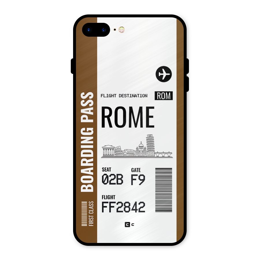 Rome Boarding Pass Metal Back Case for iPhone 7 Plus