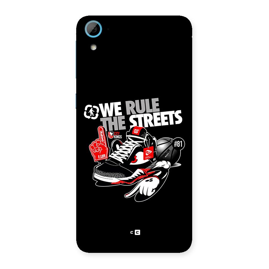 Rule The Streets Back Case for Desire 826