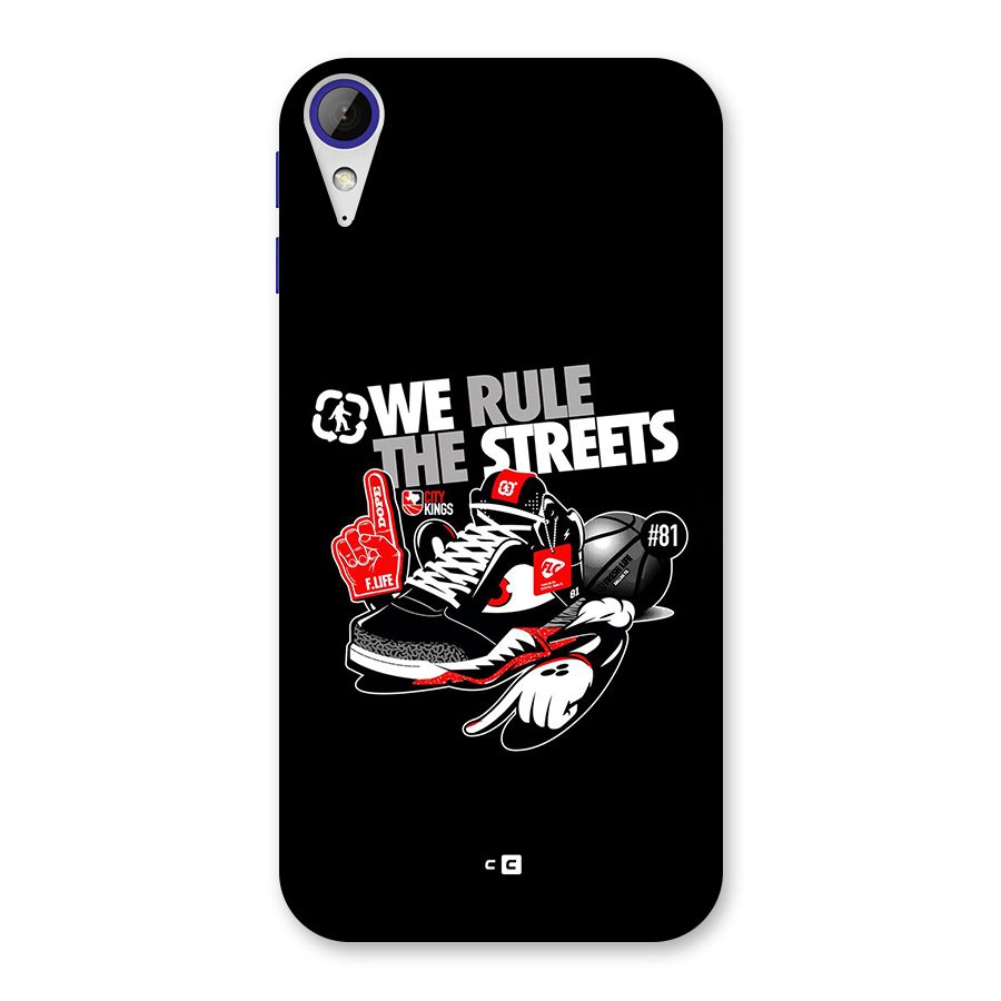 Rule The Streets Back Case for Desire 830