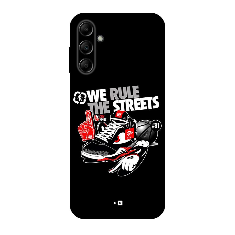 Rule The Streets Back Case for Galaxy A14 5G