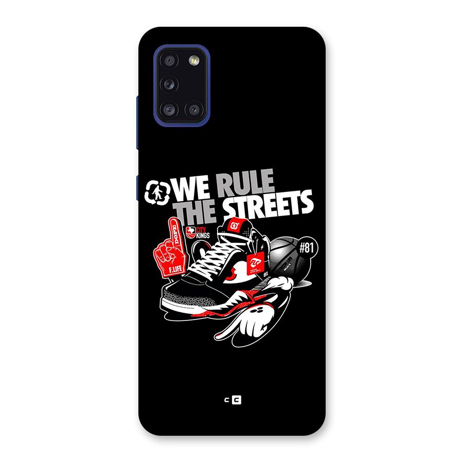 Rule The Streets Back Case for Galaxy A31
