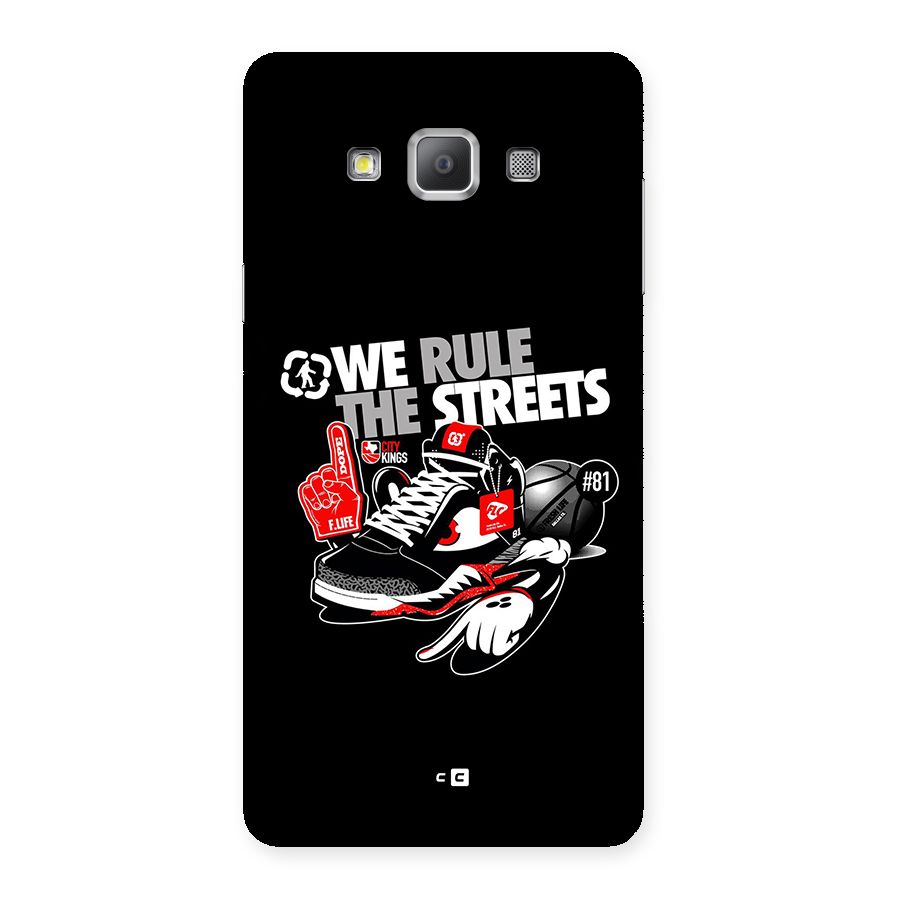 Rule The Streets Back Case for Galaxy A7
