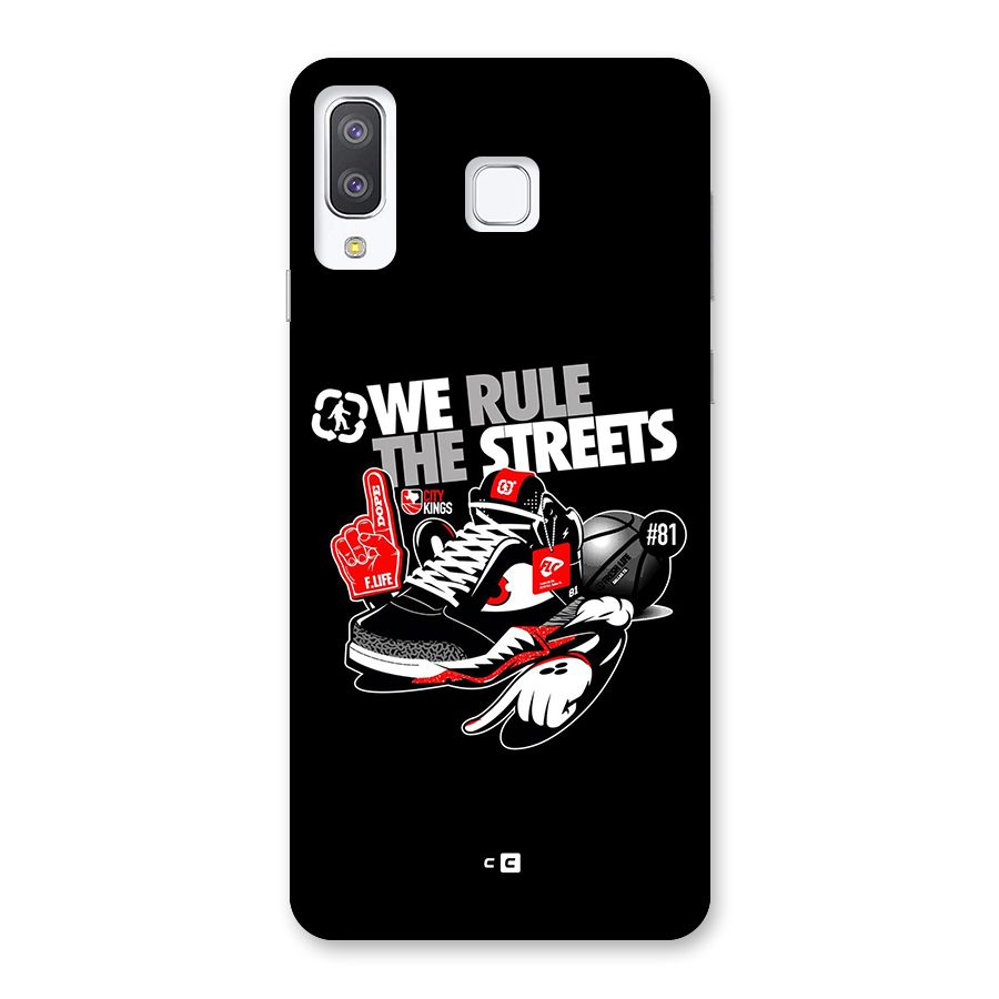 Rule The Streets Back Case for Galaxy A8 Star