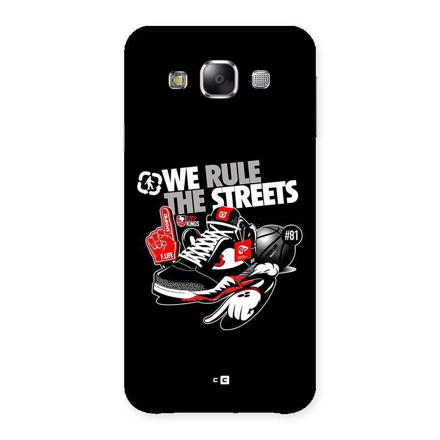 Rule The Streets Back Case for Galaxy E5