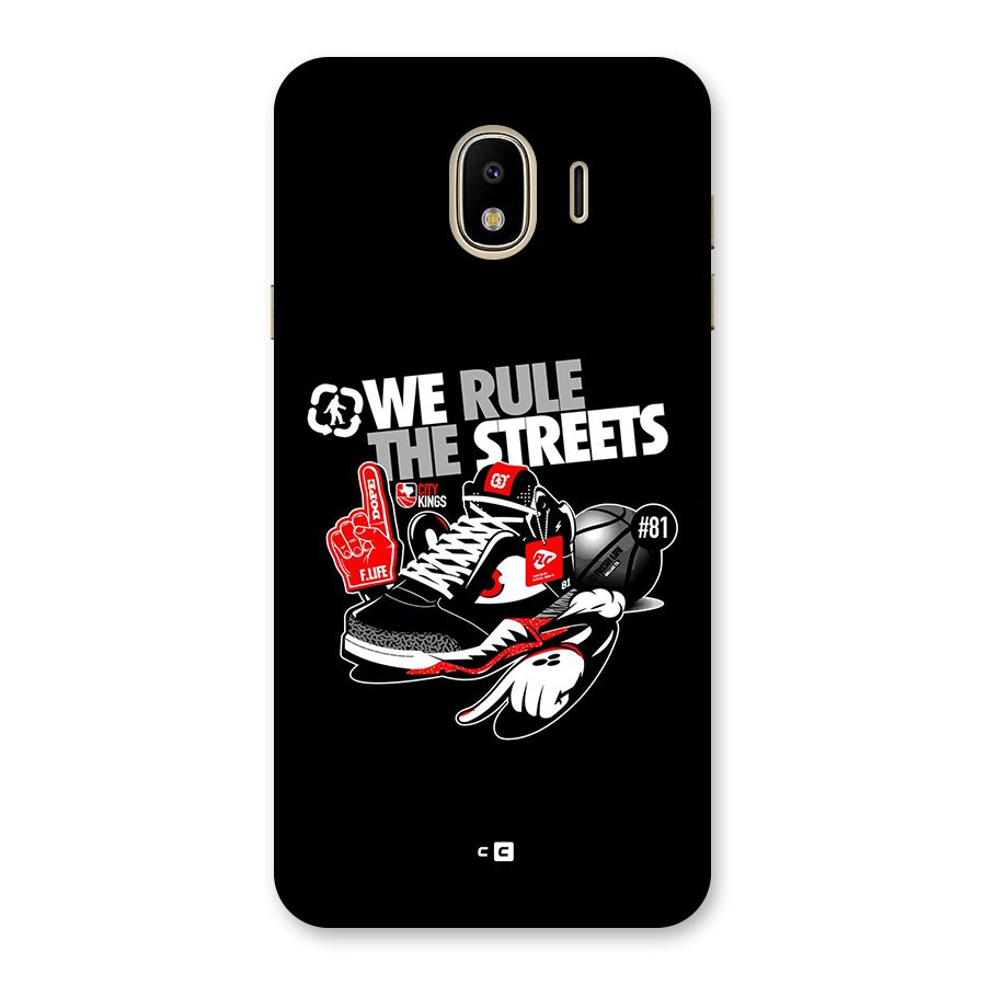 Rule The Streets Back Case for Galaxy J4