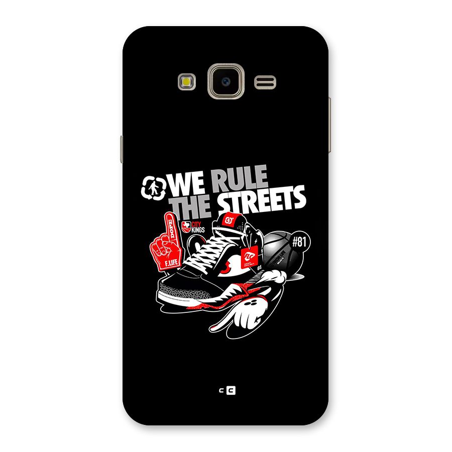 Rule The Streets Back Case for Galaxy J7 Nxt