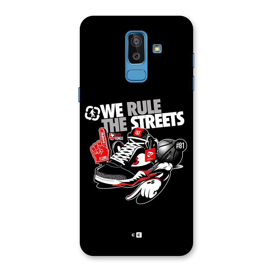 Rule The Streets Back Case for Galaxy J8