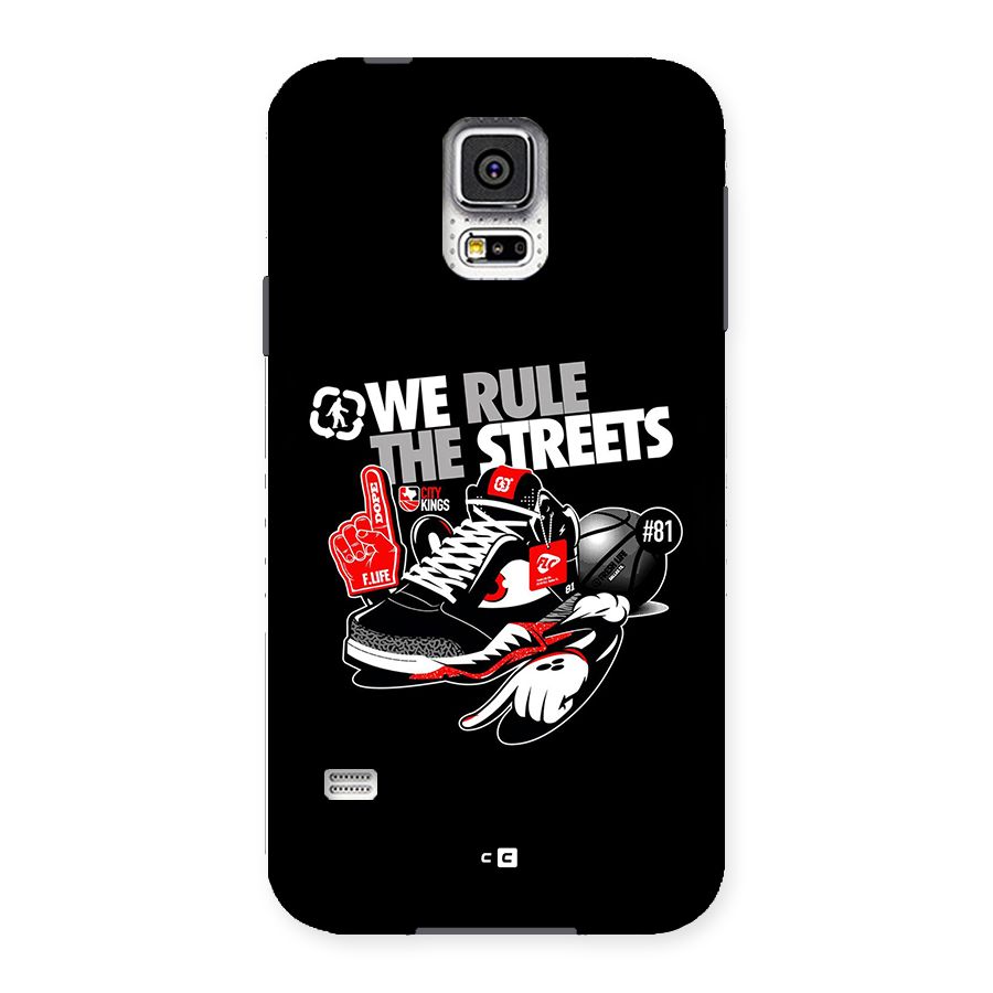 Rule The Streets Back Case for Galaxy S5