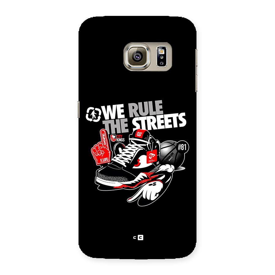 Rule The Streets Back Case for Galaxy S6 edge