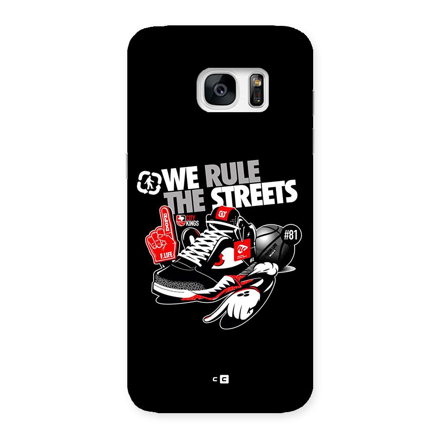 Rule The Streets Back Case for Galaxy S7 Edge