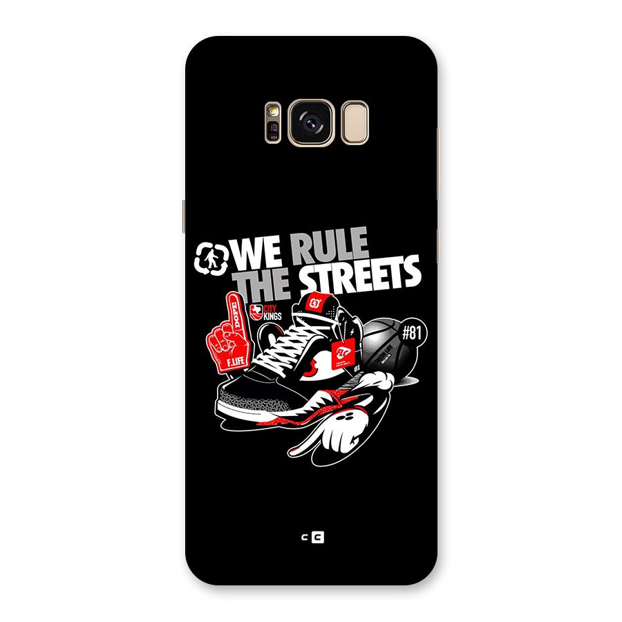 Rule The Streets Back Case for Galaxy S8 Plus