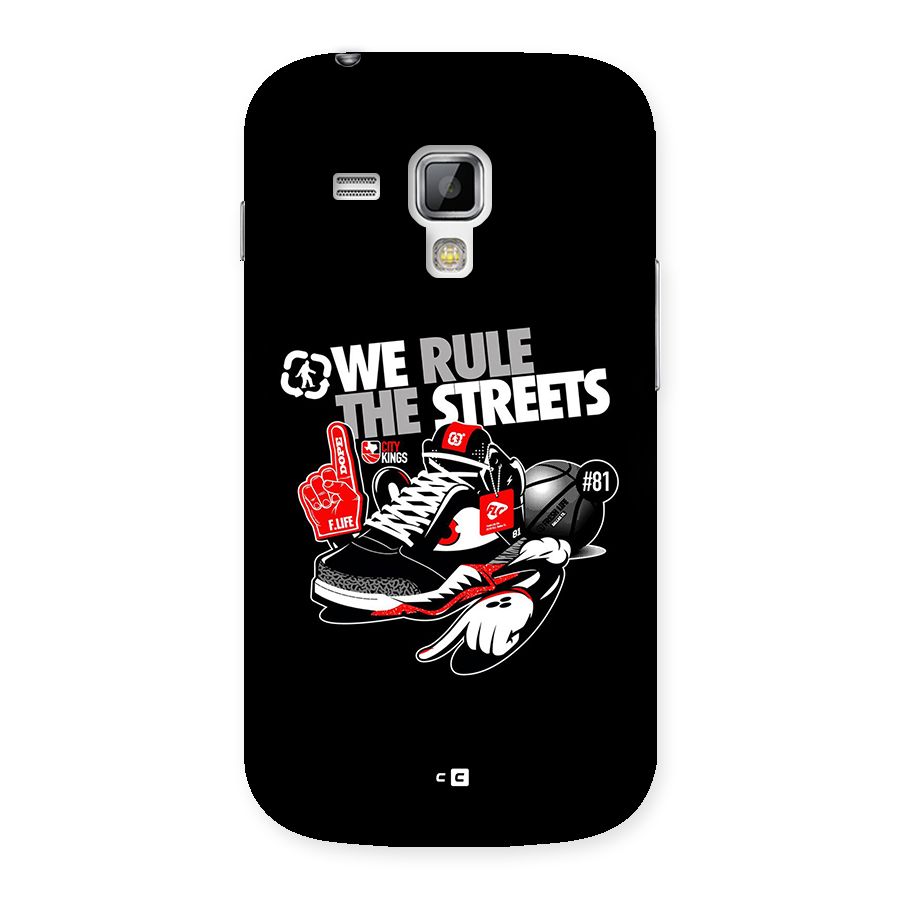 Rule The Streets Back Case for Galaxy S Duos