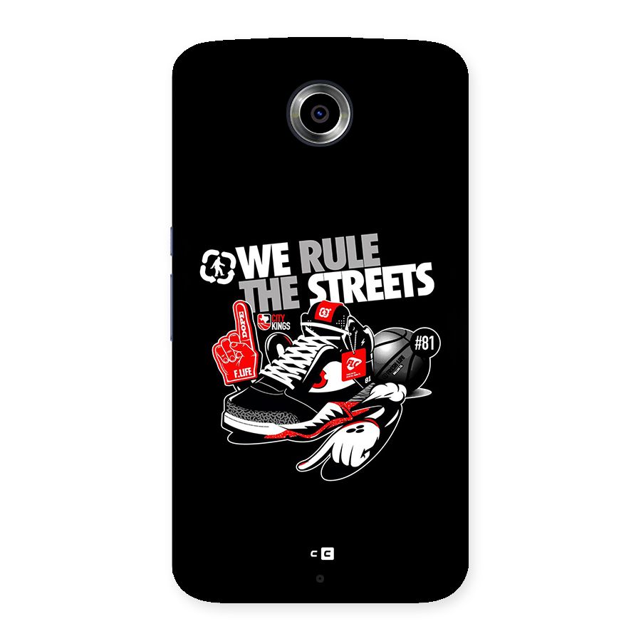 Rule The Streets Back Case for Google Nexus 6