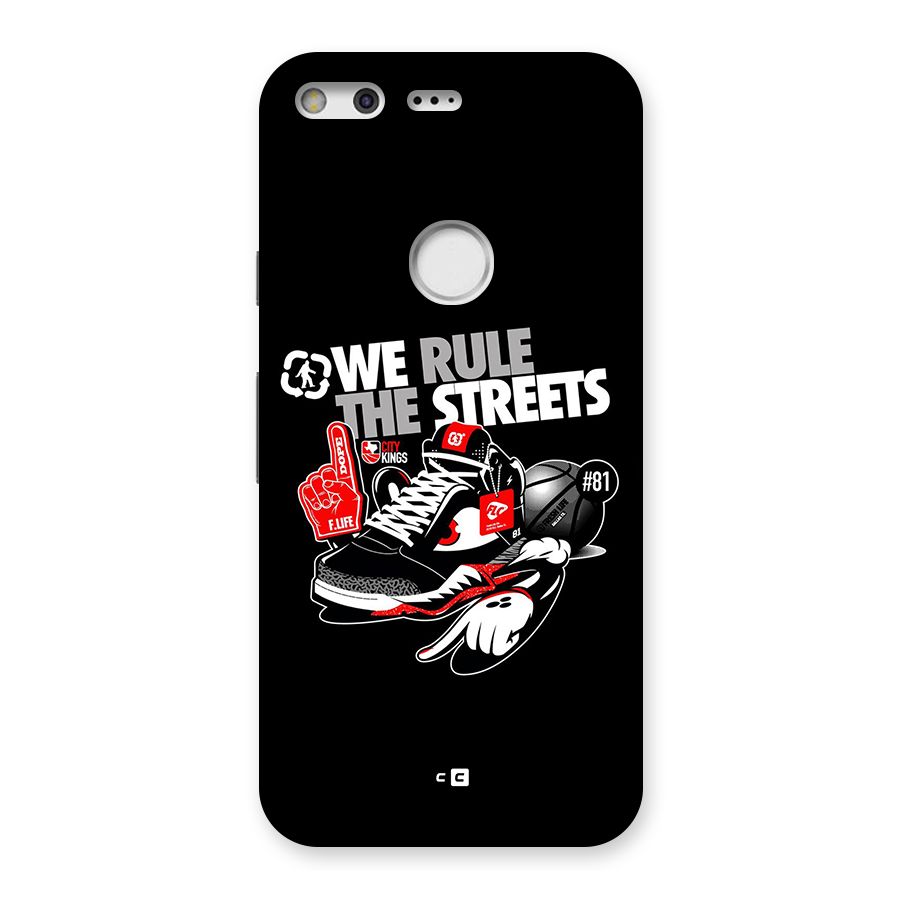 Rule The Streets Back Case for Google Pixel
