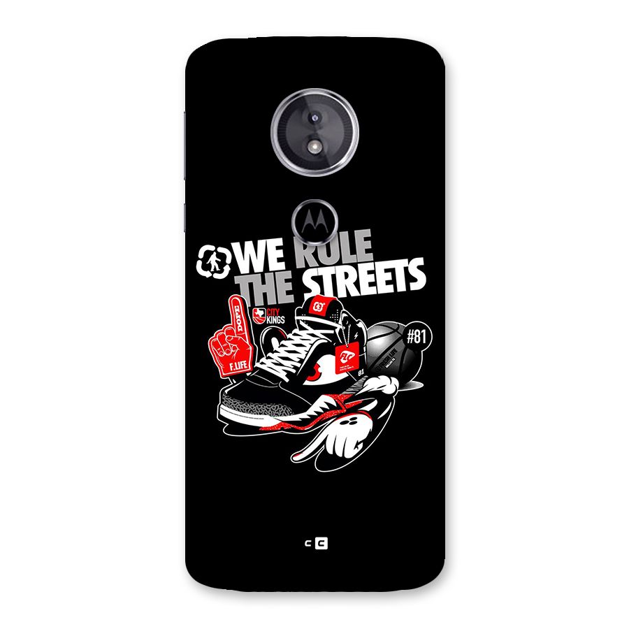Rule The Streets Back Case for Moto E5