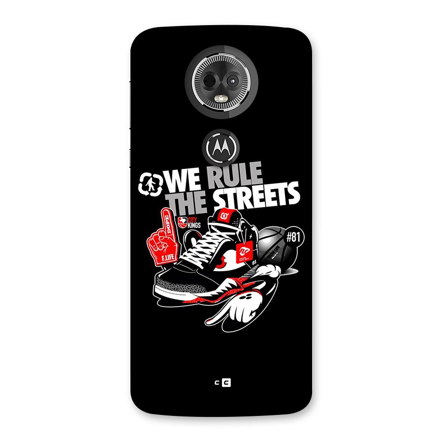 Rule The Streets Back Case for Moto E5 Plus