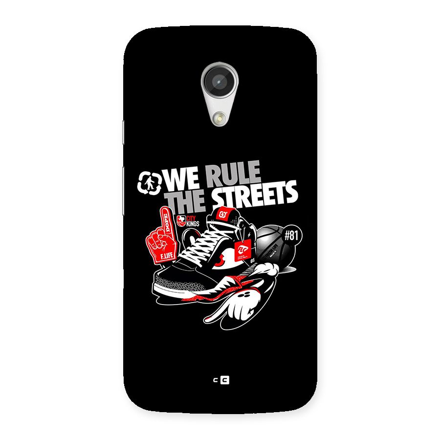 Rule The Streets Back Case for Moto G 2nd Gen