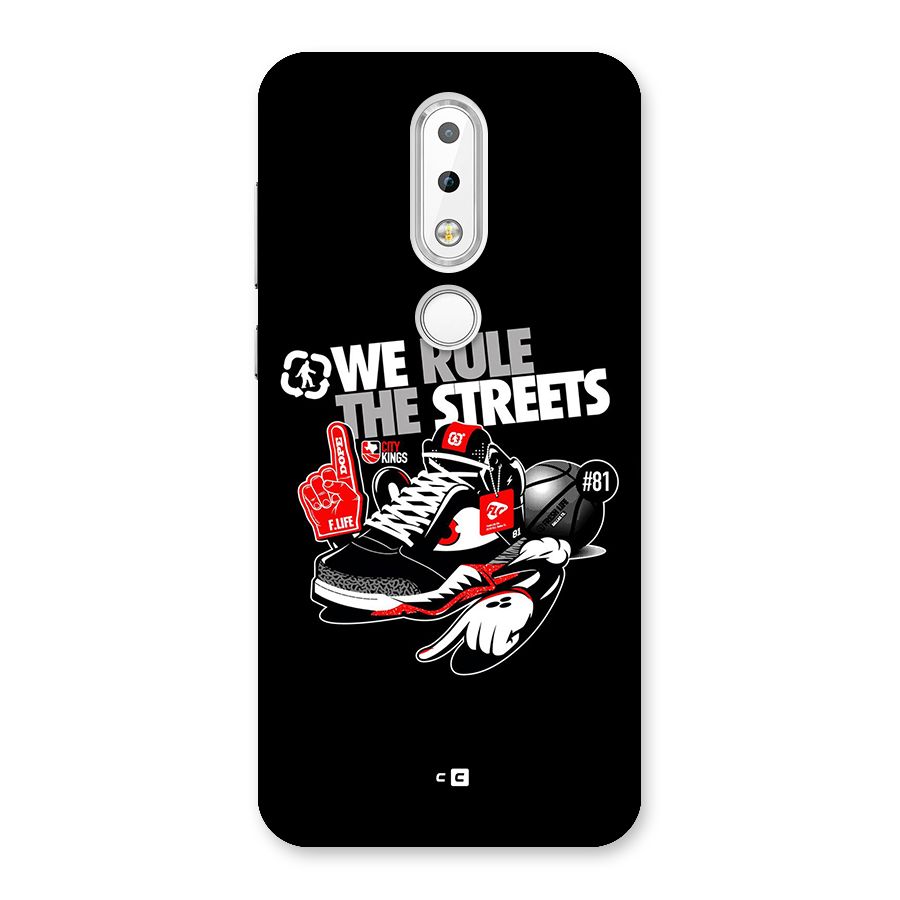 Rule The Streets Back Case for Nokia 6.1 Plus
