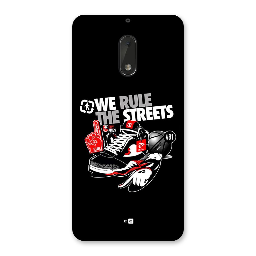 Rule The Streets Back Case for Nokia 6