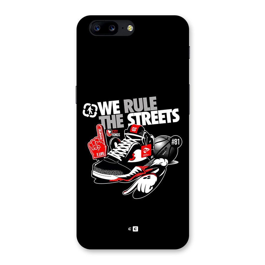 Rule The Streets Back Case for OnePlus 5