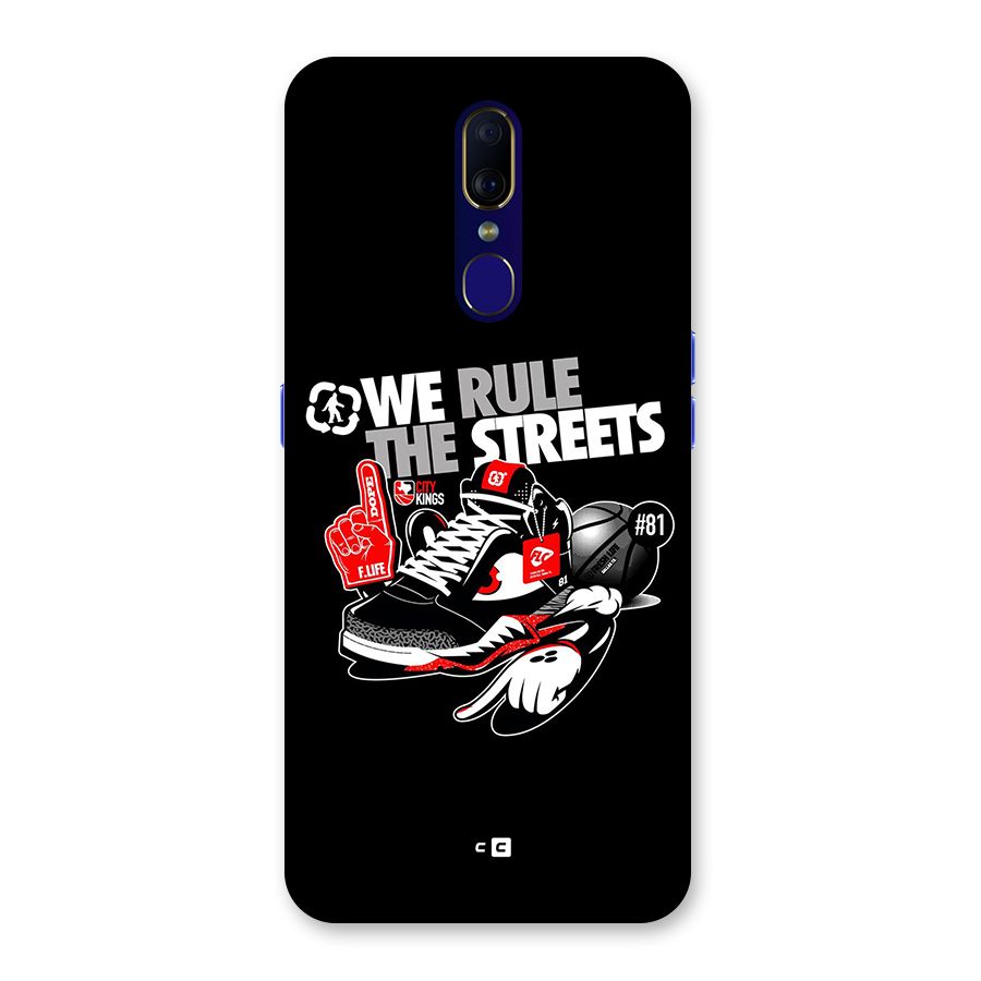 Rule The Streets Back Case for Oppo F11