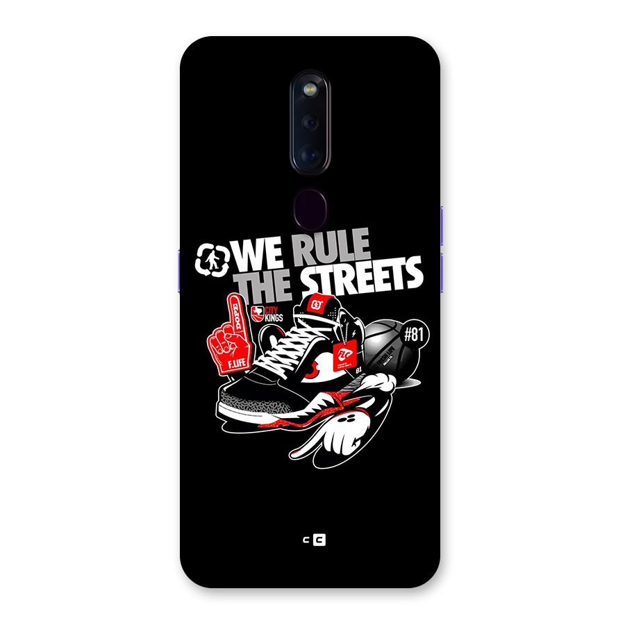 Rule The Streets Back Case for Oppo F11 Pro