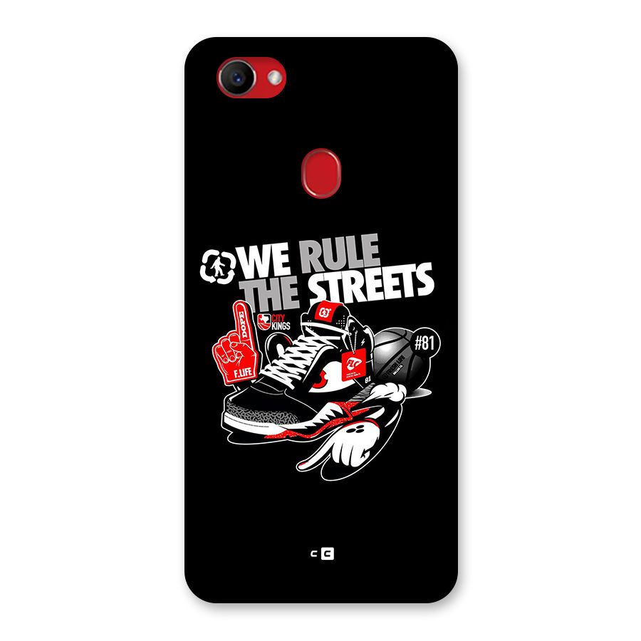 Rule The Streets Back Case for Oppo F7