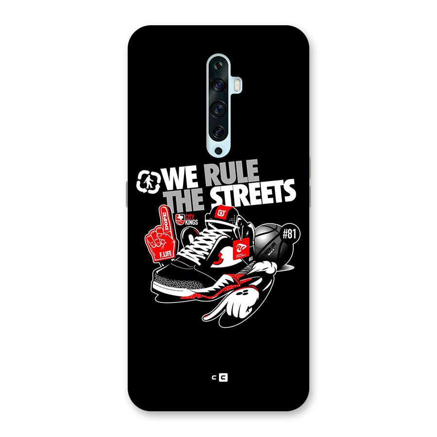 Rule The Streets Back Case for Oppo Reno2 Z